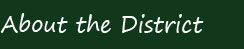 About the district