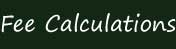 Fee Calculations